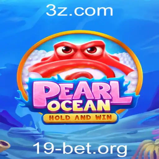 Explorando o Novo Fenômeno dos Jogos: PearlOcean e a Revolução Online com 19bet